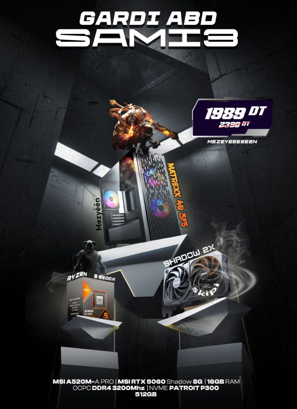 gardi-abd-sami3-v1-ryzen-5-5600x-rtx-5060-8g-16g-ram-512gb-ssd