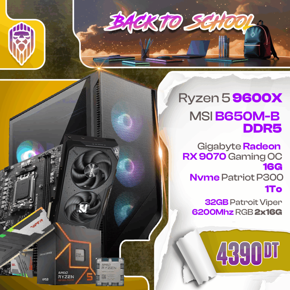 back-to-school-v6-ryzen-5-9600x-rx-9070-16-gb-32gb-ddr5-1to-nvme