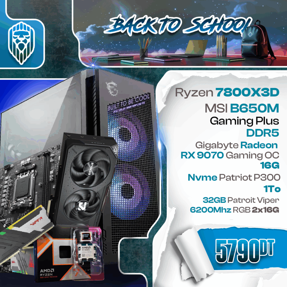 back-to-school-v8-ryzen-7-7800x3d-rx-9070-16-gb-32gb-ddr5-1to-nvme